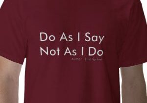 do_as_i_say_not_as_i_do_author_eliot_spitzer_tshirt-p235198874747213292zv2yh_400-300x300-1